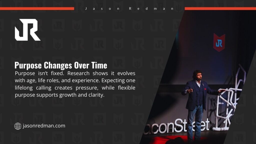 Jason Redman speaking on stage at conference with neon graphics; infographic about how purpose changes over time by Jason Redman.
