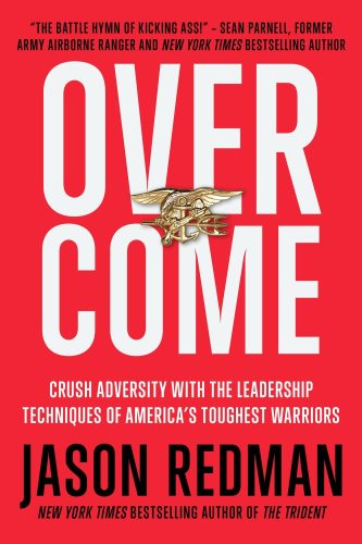 Overcome book by retired Navy SEAL Jason Redman